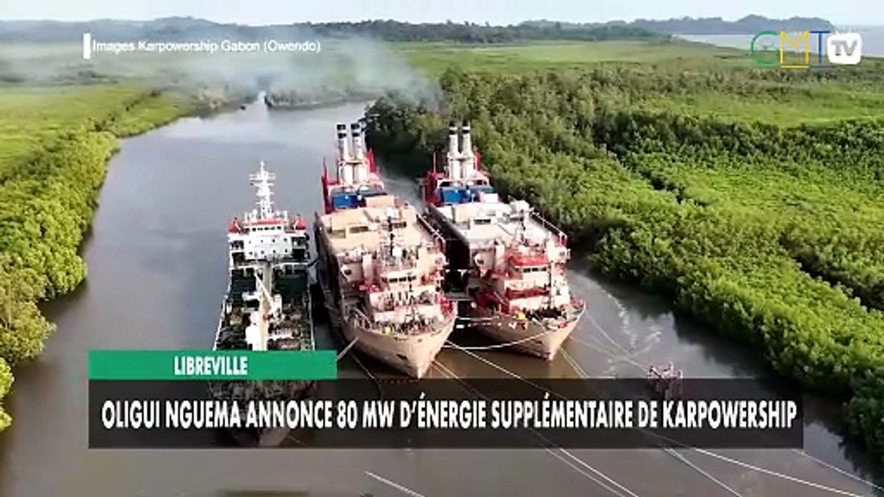 [#Reportage] Libreville : Oligui Nguema annonce 80 mw d’énergie supplémentaire de Karpowership