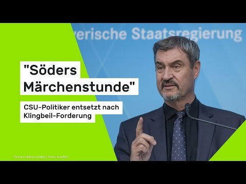 Söders Märchenstunde - CSU-Politiker entsetzt nach Klingbeil-Forderung