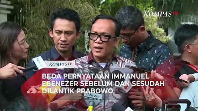 Beda Pernyataan Immanuel Ebenezer Sebelum dan Sesudah Dilantik Prabowo - ARSIP KOMPASTV