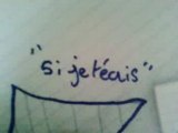 Si je t ecris