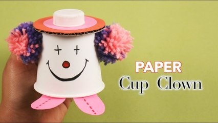 How To Make Clown With Paper Cup | Easy Art And Craft For Kids | DIY Paper Cup Clown