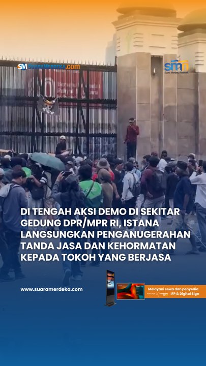 DI Tengah Aksi Demo di Sekitar Gedung DPR/MPR RI, Istana Langsungkan Penganugerahan Tanda Jasa dan Kehormatan Kepada Tokoh yang Berjasa