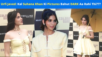 Maybelline's Colossal Bubble Dome | Urfi Javed: Kal Suhana Khan Ki Pictures Bahut DARK Aa Rahi Thi?
