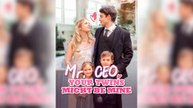 Mr. CEO, Your Twins Might Be Mine Full Movie