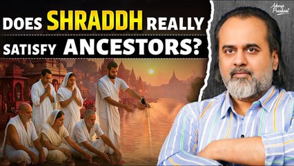 Shraddh: Does It Really Satisfy Your Ancestors? || Acharya Prashant (2024)