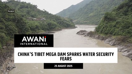 China's Tibet mega dam sparks water security fears