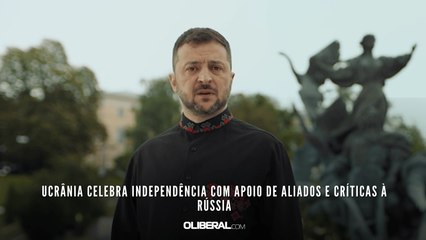 Ucrânia celebra independência com apoio de aliados e críticas à Rússia