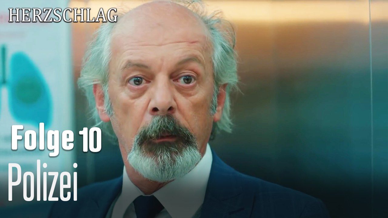 Polizei-Herzschlag Folge 10