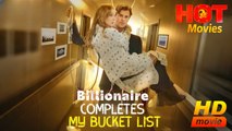 Billionaire's Completes My Bucket List | Full Movie HD - Best Drama ShortFilms Hot Romance