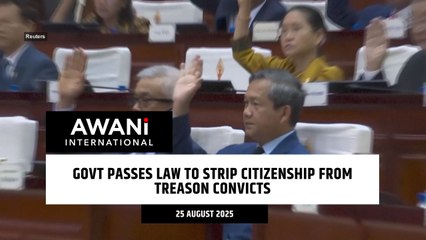 Govt passes law to strip citizenship from treason convicts