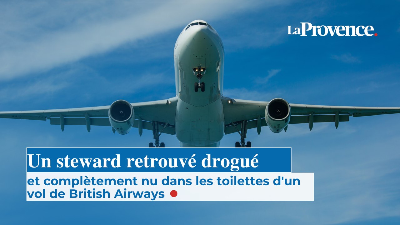 Un steward retrouvé drogué et complètement nu dans les toilettes d'un vol de British Airways