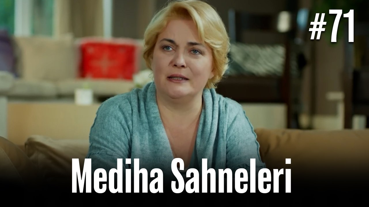 Mediha Sahneleri #71