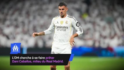 Marseille - Dani Ceballos, du Real à l'OM en prêt ?