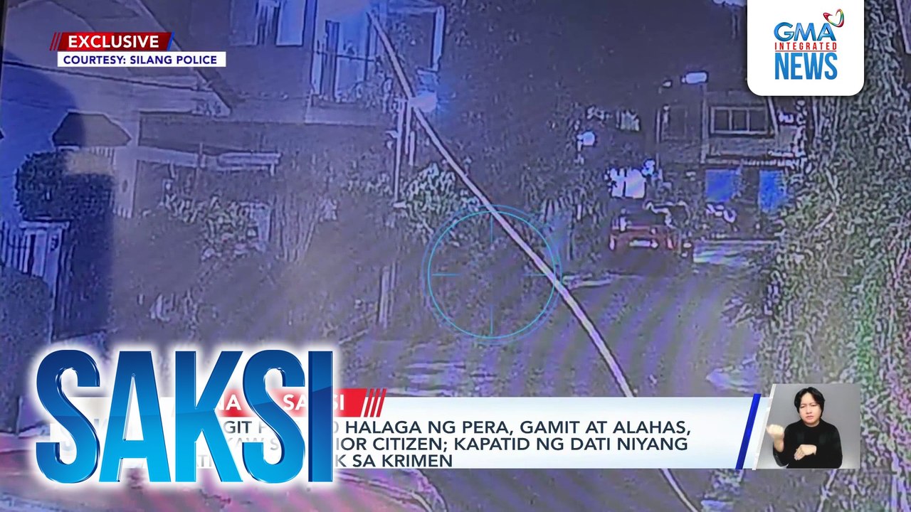 Saksi: (Part 1) Mahigit P500,000 halaga ng pera, gamit at alahas, ninakaw sa senior citizen; 1st district engineer ng Batangas, arestado dahil sa tangkang panunuhol umano; Bata, sugatan matapos mahulog sa umaandar na sasakyan