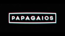Papagaios | Trailer