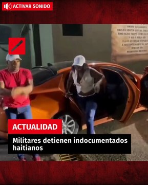 Militares detienen indocumentados haitianos