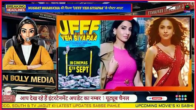 Ufff Yeh Siyapaa Informational Trailer _ Nushrratt Bharuccha, Nora Fatehi, Sohum Shah, Omkar Kapoor