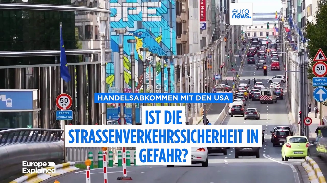 Nach dem Handelsabkommen mit den USA: Ist die europäische Straßenverkehrssicherheit in Gefahr?
