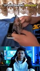 Other gaming devices vs last one