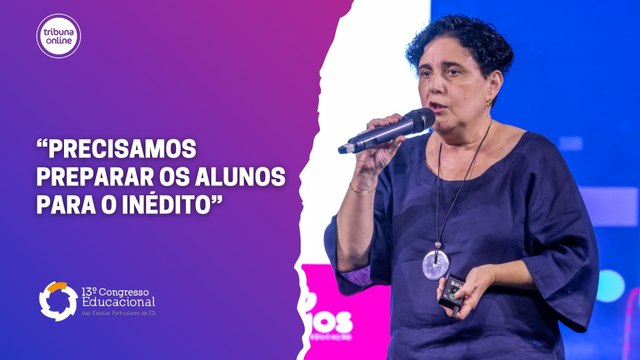 Tania Fontolan, diretora pedagógica | 13º Congresso das Escolas Particulares do ES