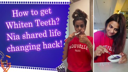 Nia Sharma teaches a quick hack for teeth whitening