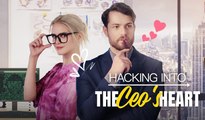 Hacking Into The CEO's Heart (2025) - FULL [Eng Sub]