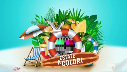 Estate a colori, puntata dell'8 agosto