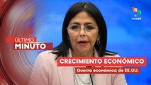 Vicepresidenta afirmó que las medidas económicas impuestas no podrán con Venezuela