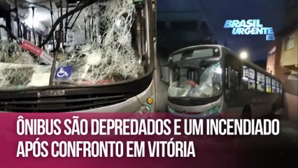 Ônibus são depredados e um incendiado após confronto em Vitória
