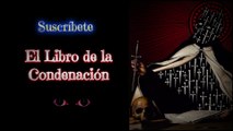 💠 El Libro de la Condenación 🕷 Historias de Terror 💠