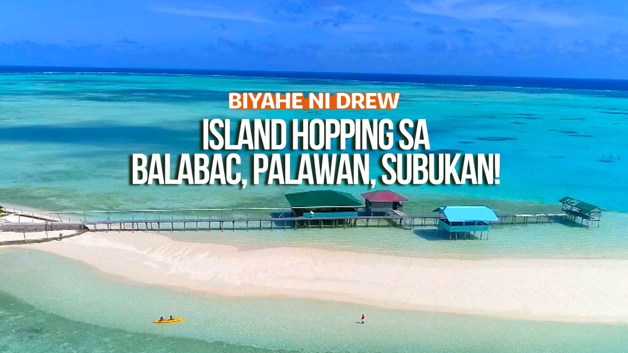 Island hopping sa Balabac, Palawan, subukan! | Biyahe ni Drew