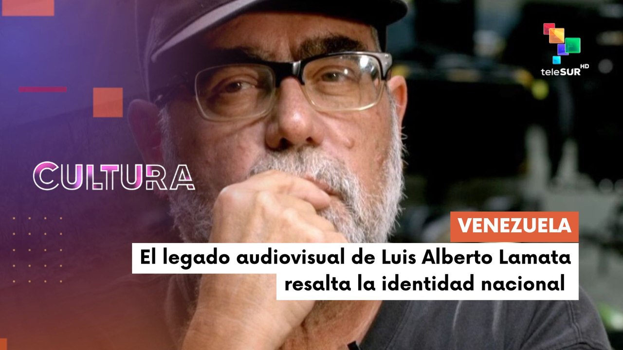 Luis Alberto Lamata deja un legado en el cine venezolano CULTURA TE LO CUENTO 25-08-2025