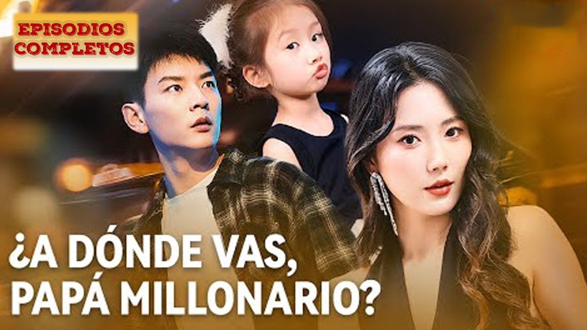 ⁣¿A dónde vas, papá millonario(Doblado) en Español