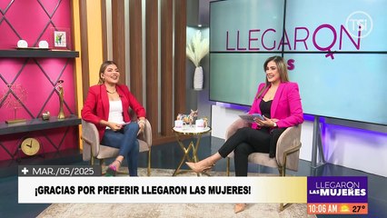 Llegaron las Mujeres - 05 de marzo 2025