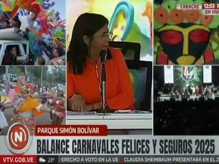 Vpdta. Delcy Rodríguez: Más del 90% de los venezolanos quedaron satisfechos con los Carnavales 2025