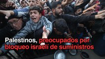 Preocupación en Gaza por bloqueo de suministros por parte de Israel
