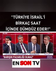 "Türkiye, birkaç saat içinde İsrail'i dümdüz eder!" #reels