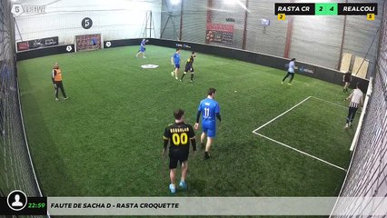 Faute de Sacha D - Rasta Croquette