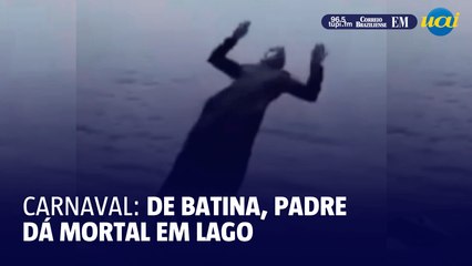 De batina, padre é flagrado dando mortal em lago durante Carnaval