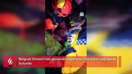 Kaybolan peyzaj mimarı Ece Gürel'in bulunma anı