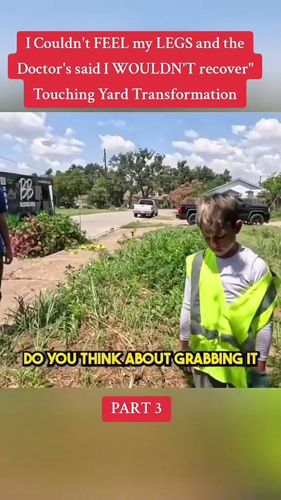 I Couldn't FEEL my LEGS and the Doctor's said I WOULDN'T recover＂ Touching Yard Transformation