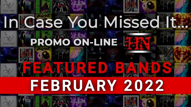 Featured Bands on PROMO ON-LINE #February2022 #ICYMI #Metal #Electronic #Experimental #Albums2022