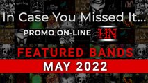 Featured Bands on PROMO ON-LINE #May #2022 #ICYMI #Metal #Electronic #Experimental #Albums2022