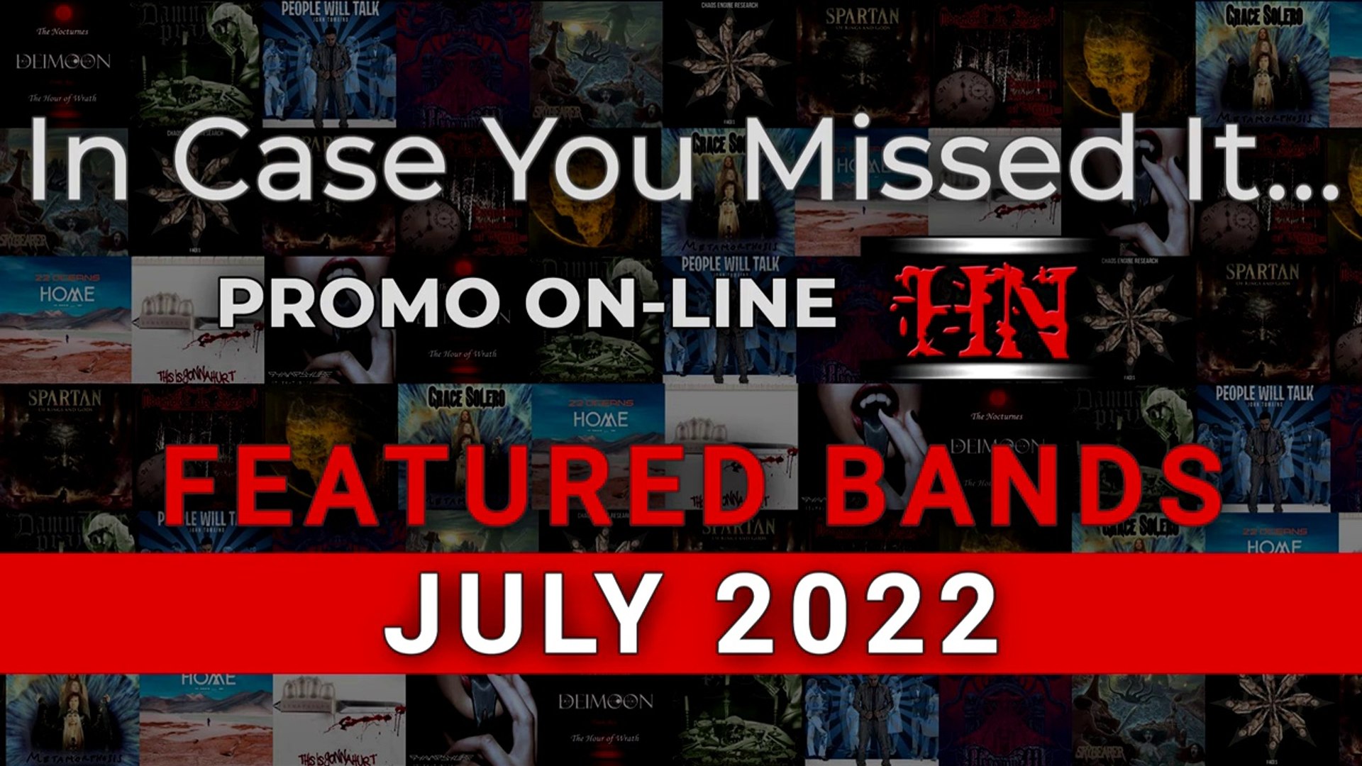 ⁣Featured Bands on PROMO ON-LINE #July2022 #incaseyoumissedit #Metal #Electronic #Experimental