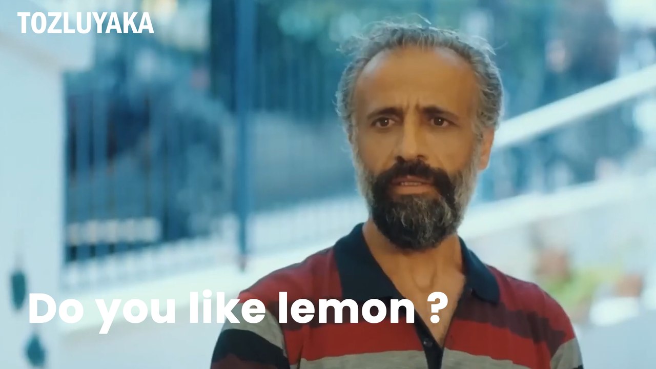 Do You Like Lemon ? - Tozluyaka