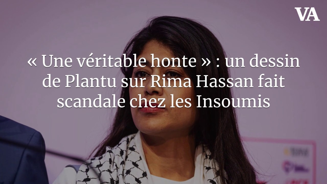 « Une véritable honte » : un dessin de Plantu sur Rima Hassan fait ...