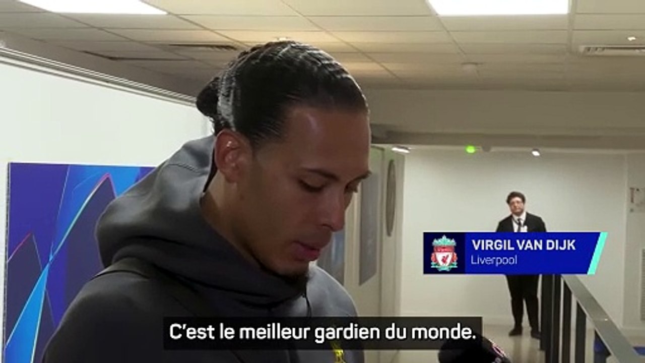 Liverpool - Van Dijk : “Alisson est le meilleur gardien du monde”