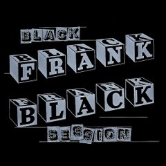 Frank Black - Sir Rockaby (Black Session album)