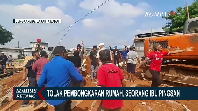Warga Menangis Histeris dan Pingsan saat Tolak Pembongkaran Rumah di Cengkareng