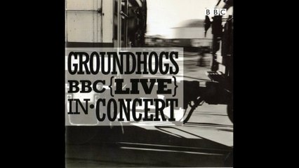 Groundhogs - album BBC live in Concert 2002 (1972-1974)
